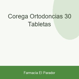 COREGA ORTODONCIAS 30 TABLETAS
