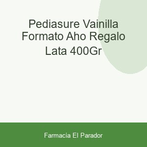 PEDIASURE VAINILLA FORMATO AHO + REGALO LATA 400gr