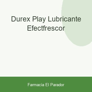 DUREX PLAY LUBRICANTE EFECT.FRESCOR