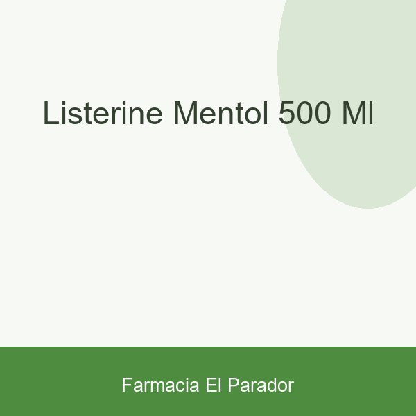 LISTERINE MENTOL 500 ML