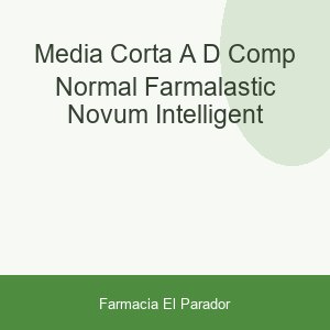 MEDIA CORTA (A-D) COMP NORMAL FARMALASTIC NOVUM INTELLIGENT