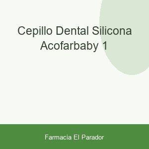 CEPILLO DENTAL SILICONA ACOFARBABY  1