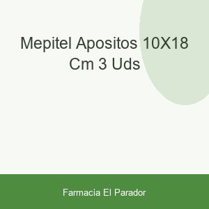 MEPITEL APOSITOS 10X18 CM 3 UDS