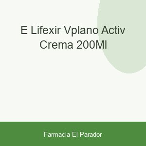 E'LIFEXIR V.PLANO ACTIV CREMA 200ML