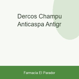 DERCOS CHAMPU ANTICASPA ANTIGR