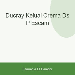 DUCRAY KELUAL CREMA DS P/ESCAM