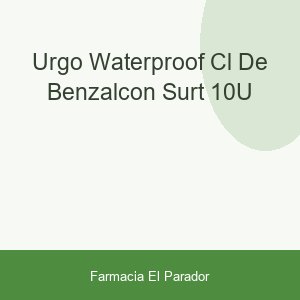 URGO WATERPROOF CL DE BENZALCON SURT 10U