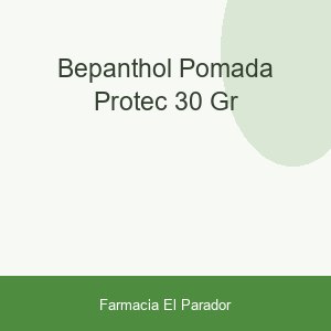 BEPANTHOL POMADA PROTEC 30 GR