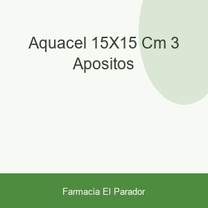 AQUACEL 15X15 CM. (3 APOSITOS)