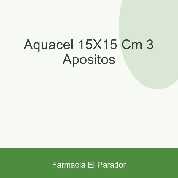 AQUACEL 15X15 CM. (3 APOSITOS)