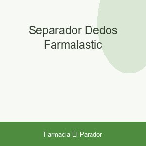 SEPARADOR DEDOS FARMALASTIC