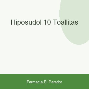 HIPOSUDOL 10 TOALLITAS