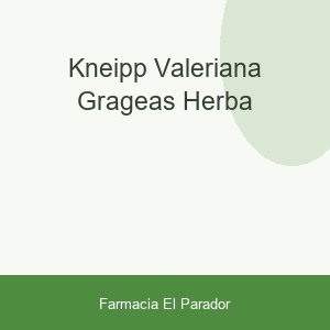 KNEIPP VALERIANA GRAGEAS HERBA