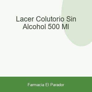 LACER COLUTORIO SIN ALCOHOL 500 ML