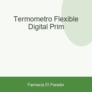 TERMOMETRO FLEXIBLE DIGITAL PRIM