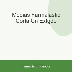 MEDIAS FARMALASTIC CORTA CN EXT.GDE