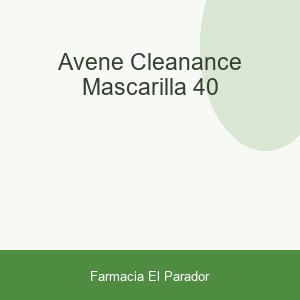 AVENE CLEANANCE MASCARILLA 40