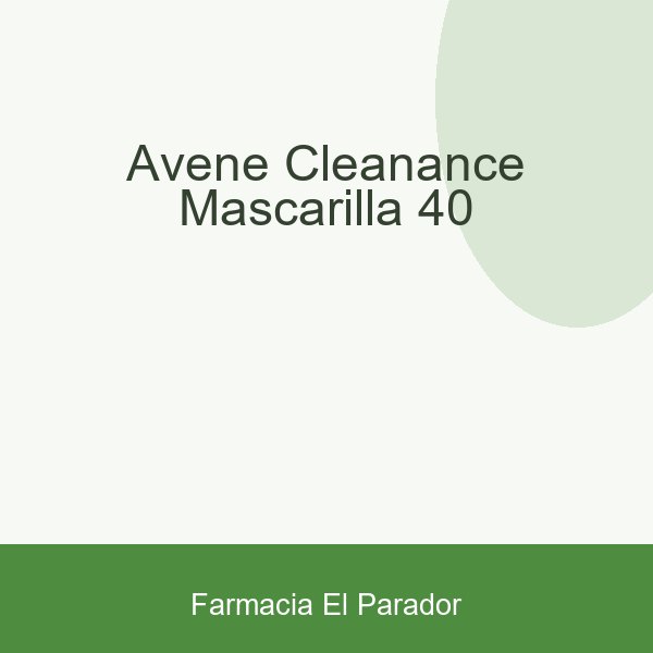 AVENE CLEANANCE MASCARILLA 40