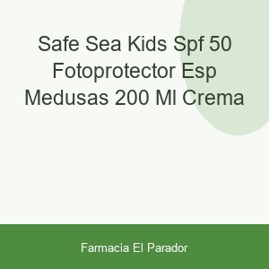 SAFE SEA KIDS SPF 50 FOTOPROTECTOR ESP MEDUSAS  200 ML CREMA