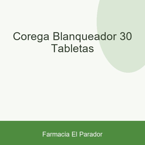 COREGA BLANQUEADOR 30 TABLETAS