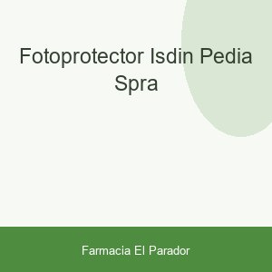 FOTOPROTECTOR ISDIN PEDIA SPRA