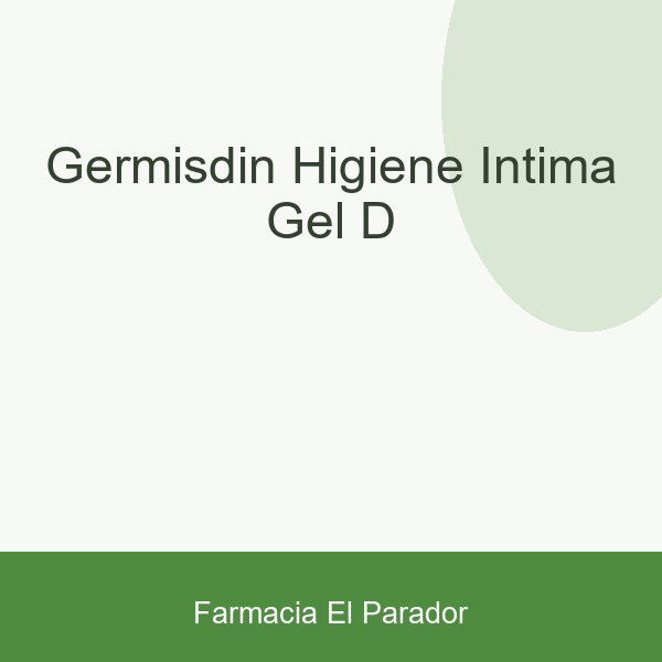 GERMISDIN HIGIENE INTIMA GEL D