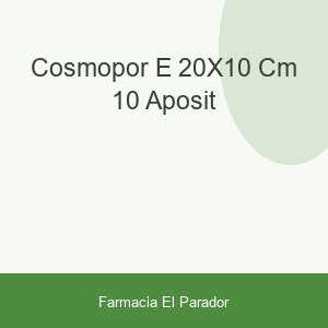 COSMOPOR E 20X10 CM. 10 APOSIT
