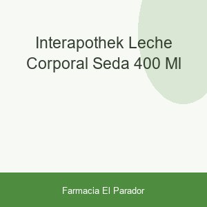 INTERAPOTHEK LECHE CORPORAL SEDA  400 ML