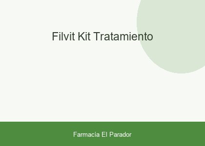 FILVIT KIT TRATAMIENTO