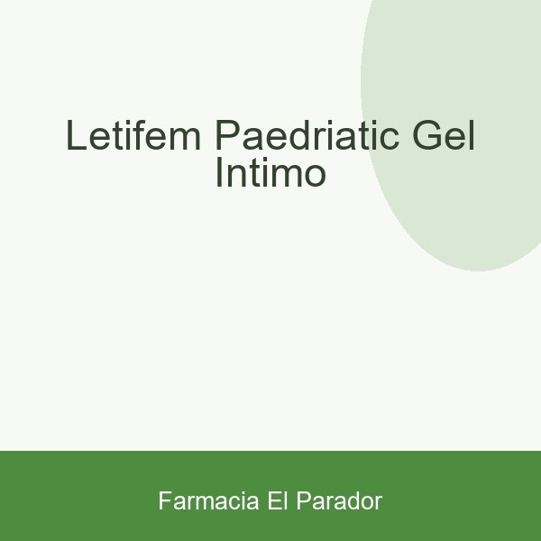 LETIFEM PAEDRIATIC GEL INTIMO