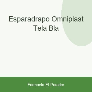 ESPARADRAPO OMNIPLAST TELA BLA