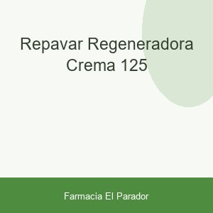 REPAVAR REGENERADORA CREMA 125