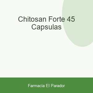 CHITOSAN FORTE 45 CAPSULAS