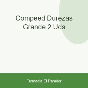 COMPEED DUREZAS GRANDE 2 UDS.