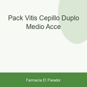 PACK VITIS CEPILLO DUPLO MEDIO ACCE