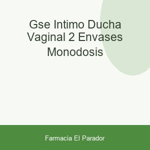 GSE INTIMO DUCHA VAGINAL  2 ENVASES MONODOSIS