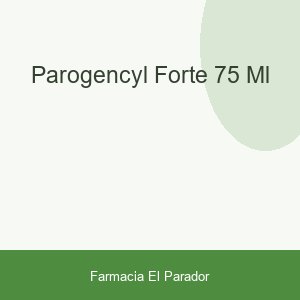 PAROGENCYL FORTE 75 ML