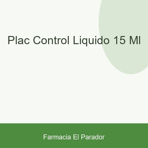 PLAC CONTROL LIQUIDO 15 ML