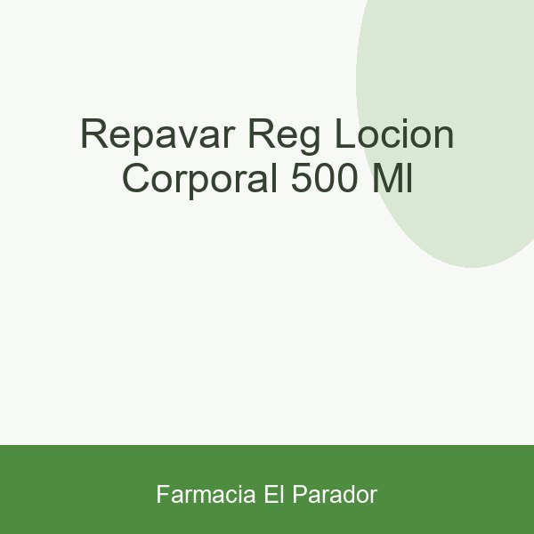 REPAVAR REG LOCION CORPORAL 500 ML