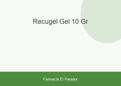 RECUGEL GEL 10 GR
