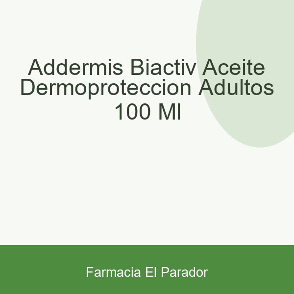 ADDERMIS BIACTIV ACEITE DERMOPROTECCION ADULTOS  100 ML