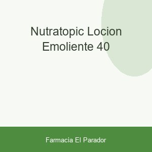 NUTRATOPIC LOCION EMOLIENTE 40