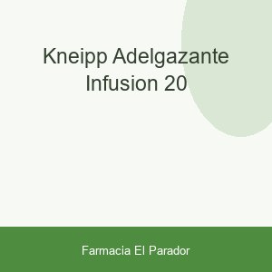 KNEIPP ADELGAZANTE INFUSION 20