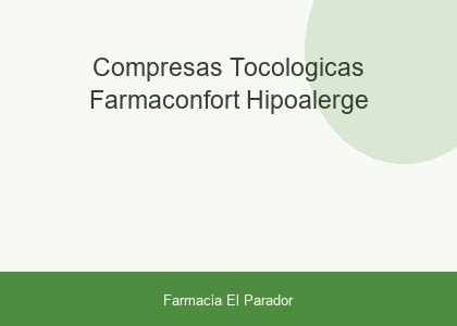 COMPRESAS TOCOLOGICAS FARMACONFORT HIPOALERGE