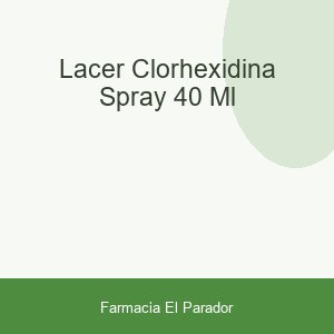 LACER CLORHEXIDINA SPRAY 40 ML