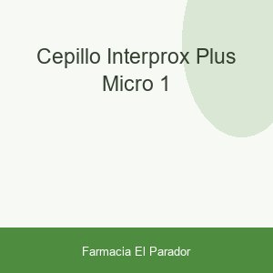 CEPILLO INTERPROX PLUS MICRO 1