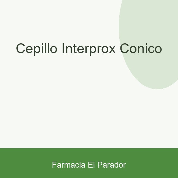CEPILLO INTERPROX CONICO