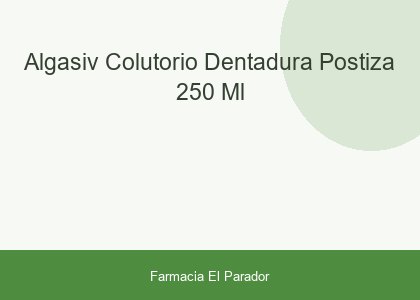 ALGASIV COLUTORIO DENTADURA POSTIZA  250 ML