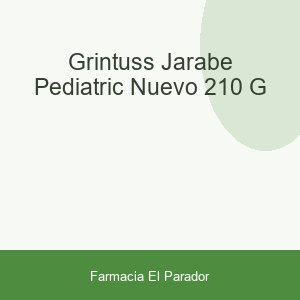 GRINTUSS JARABE PEDIATRIC (NUEVO)  210 G