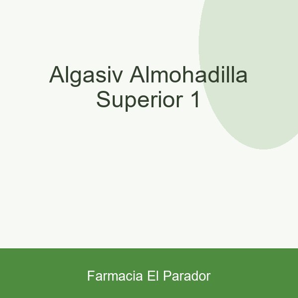 ALGASIV ALMOHADILLA SUPERIOR 1